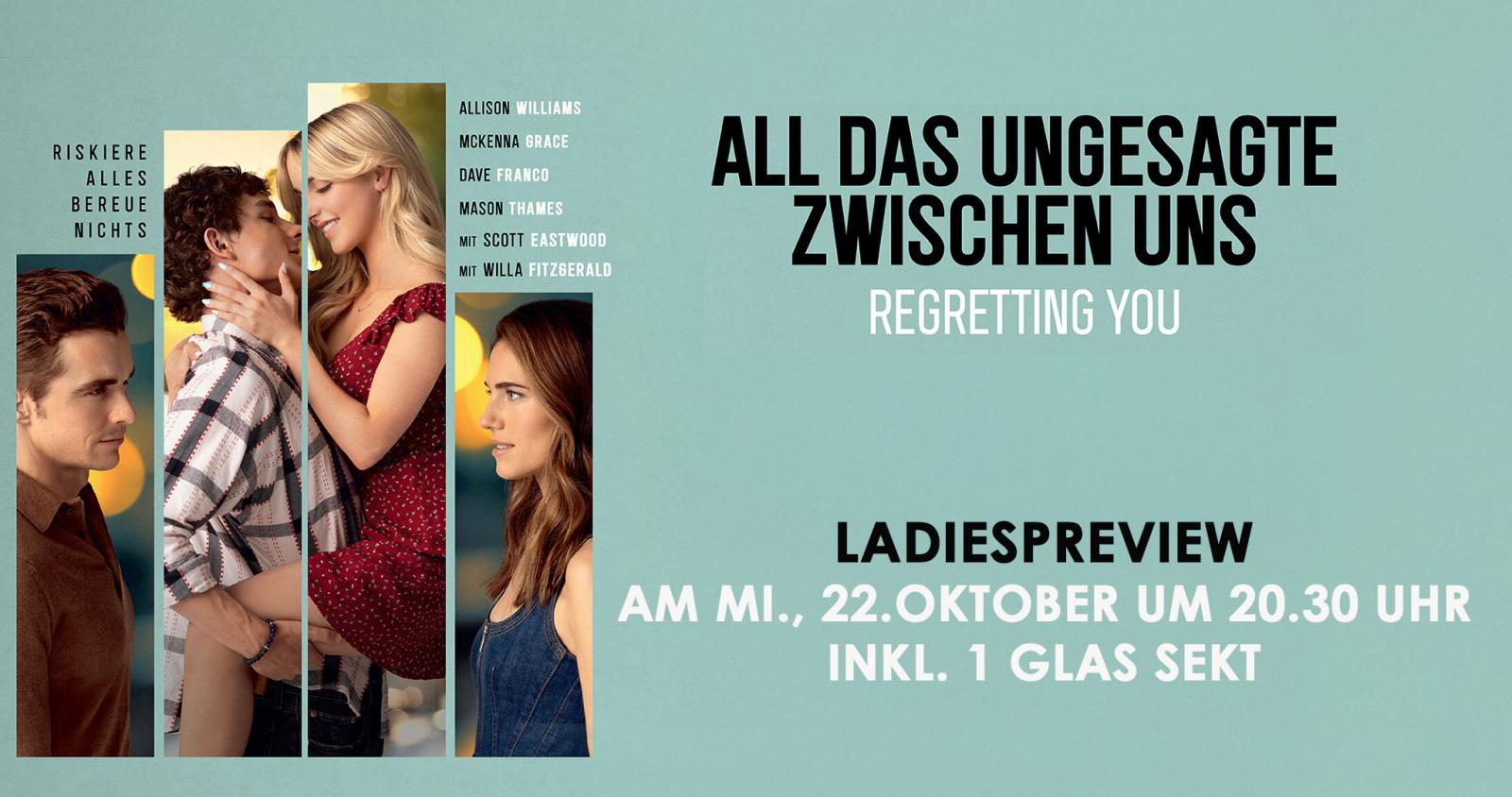 Ladies Preview: All das Ungesagte zwischen uns - Regretting You